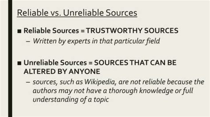 What is not reliable source?